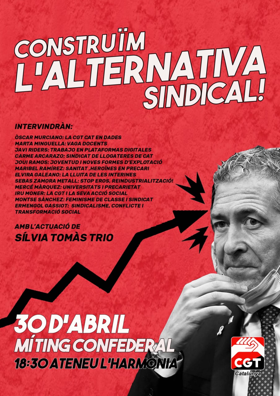 Construïm l'alternativa sindical! 30 abril 2022