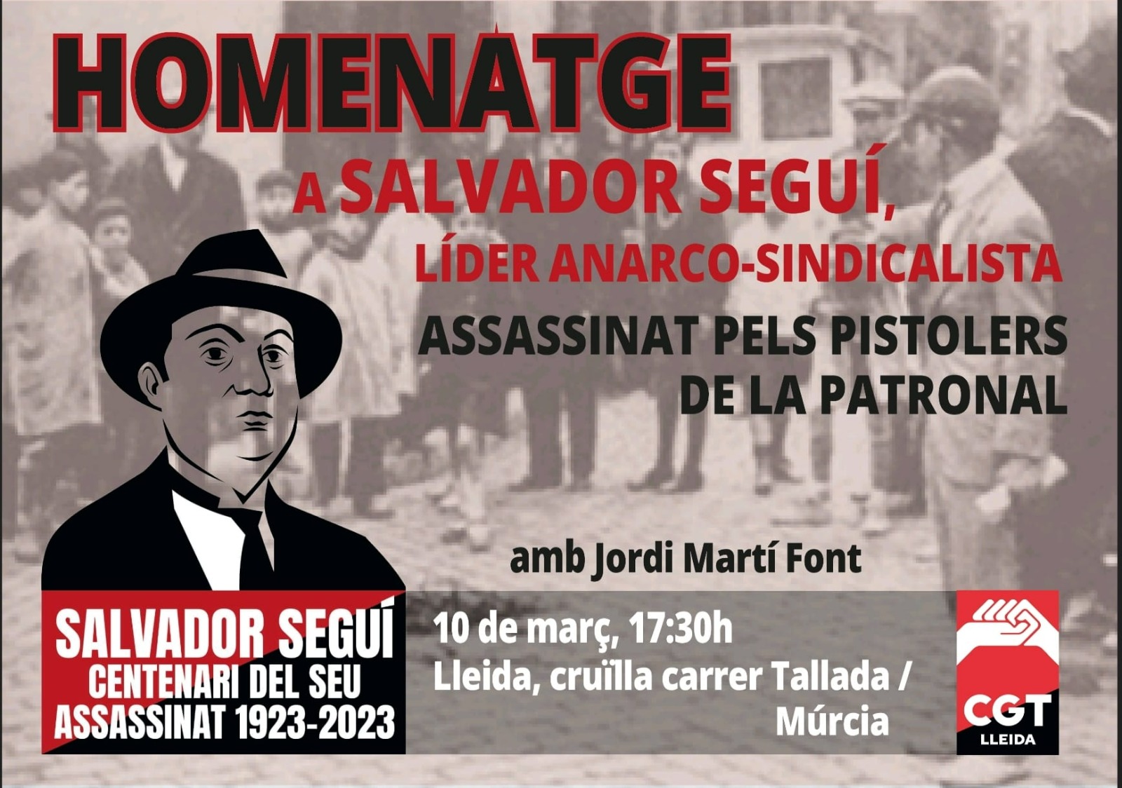 Salvador Seguí centenari a Lleida 10mar2023